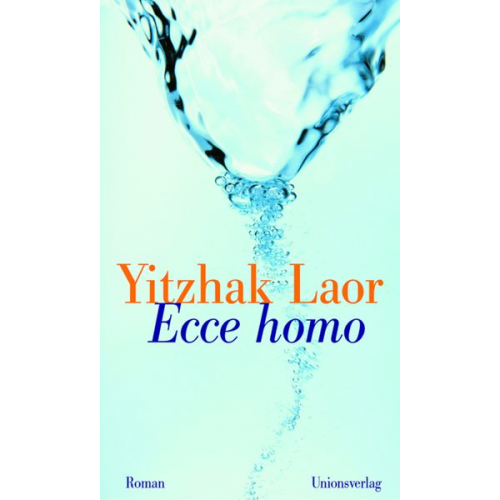 Yitzhak Laor - Ecce homo