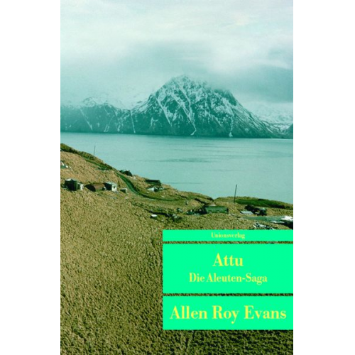 Allen Roy Evans - Attu