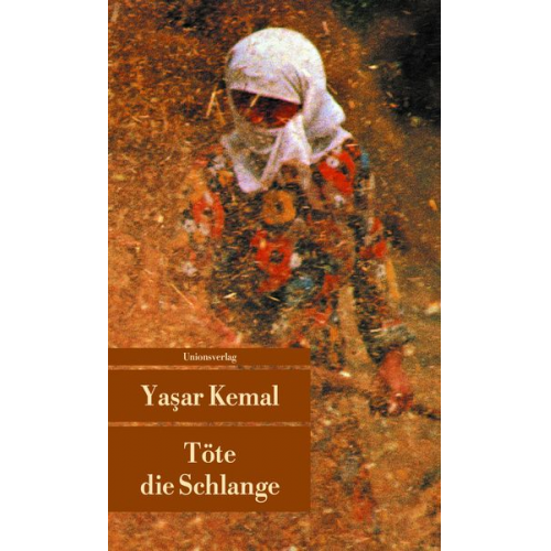 Yaşar Kemal - Töte die Schlange