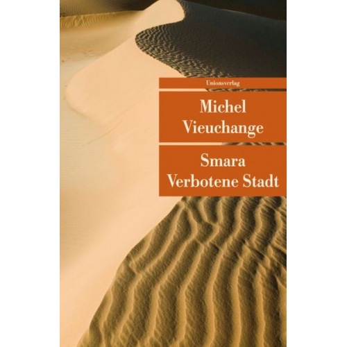 Michel Vieuchange - Smara - Verbotene Stadt