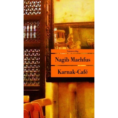 Nagib Machfus - Karnak-Café