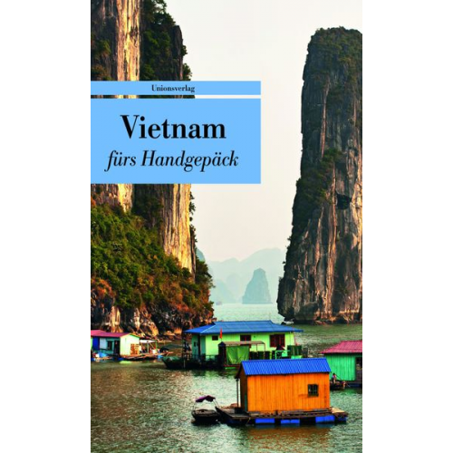 Vietnam fürs Handgepäck