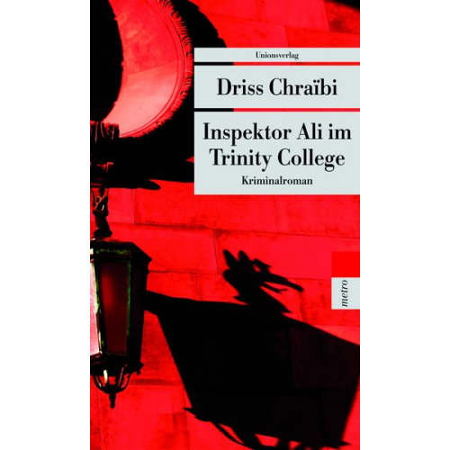 Driss Chraïbi - Inspektor Ali im Trinity College