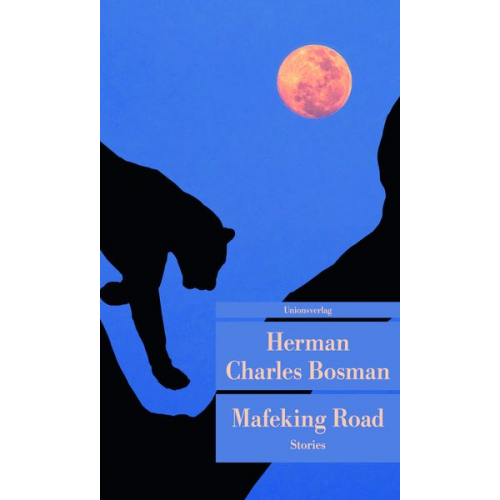 Herman Charles Bosman - Mafeking Road