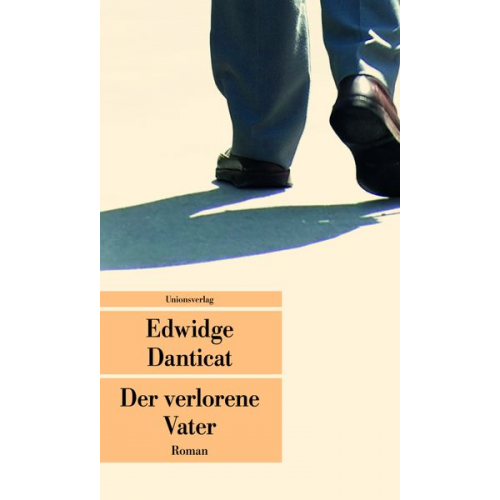 Edwidge Danticat - Der verlorene Vater