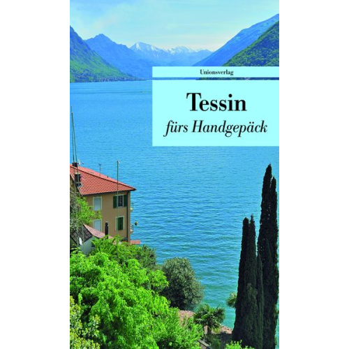 Tessin fürs Handgepäck