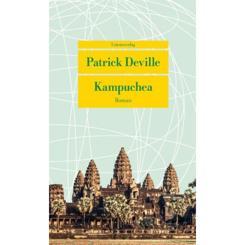 Patrick Deville - Kampuchea