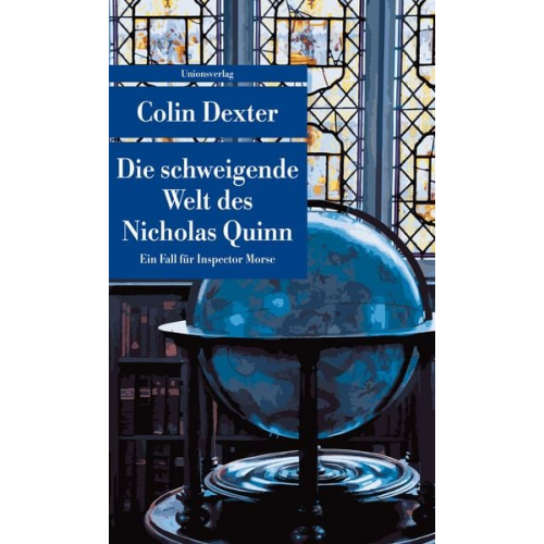 Colin Dexter - Die schweigende Welt des Nicholas Quinn