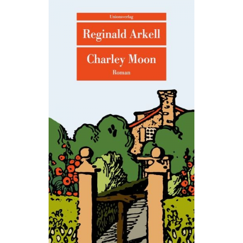 Reginald Arkell - Charley Moon