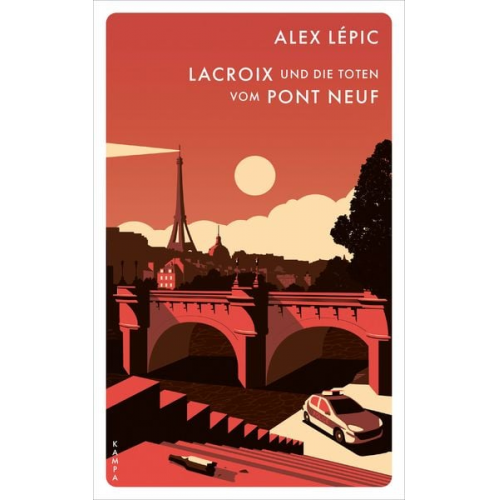 Alex Lépic - Lacroix und die Toten vom Pont Neuf