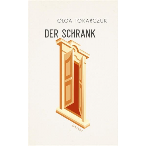 Olga Tokarczuk - Der Schrank