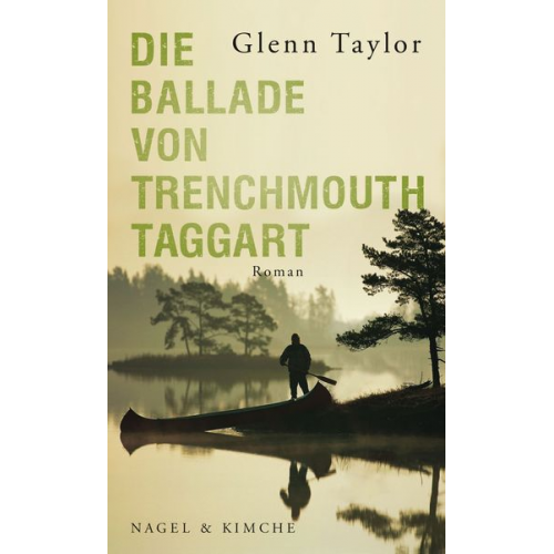 Glenn Taylor - Die Ballade von Trenchmouth Taggart