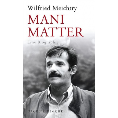 Wilfried Meichtry - Mani Matter