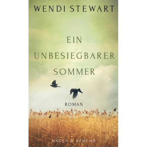 Wendi Stewart - Ein unbesiegbarer Sommer