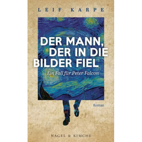Leif Karpe - Der Mann, der in die Bilder fiel