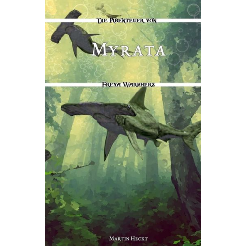 Martin Heckt - Myrata