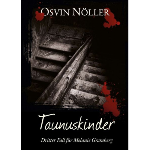 Osvin Nöller - Taunuskinder