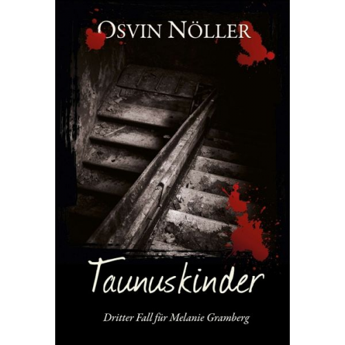 Osvin Nöller - Taunuskinder