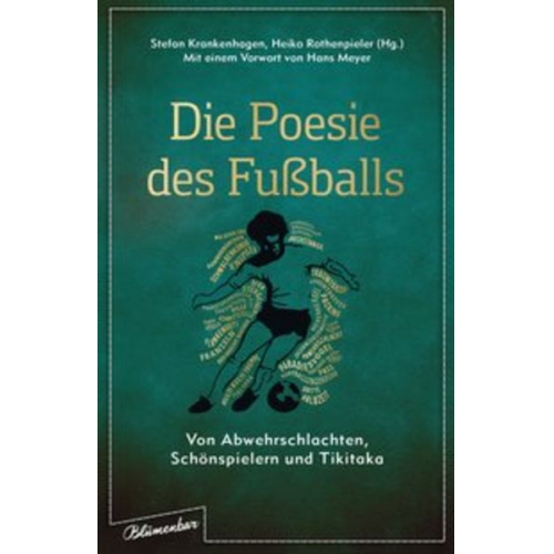 Die Poesie des Fußballs