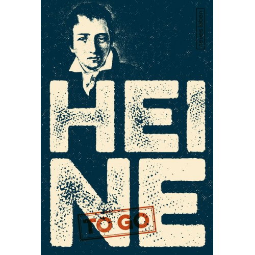 Heinrich Heine - HEINE to go