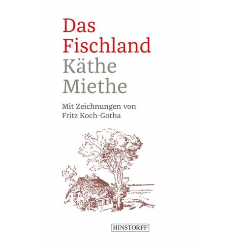 Käthe Miethe - Das Fischland