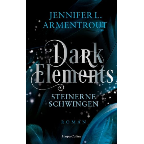 Jennifer L. Armentrout - Dark Elements 1 - Steinerne Schwingen