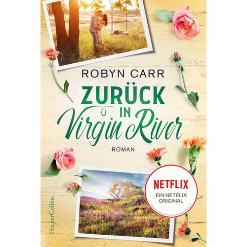 Robyn Carr - Zurück in Virgin River