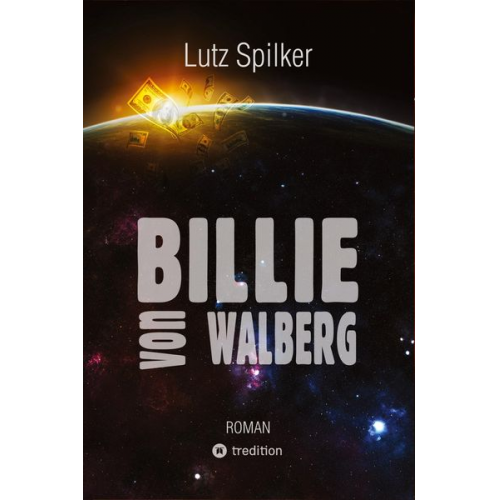 Lutz Spilker - Billie von Walberg