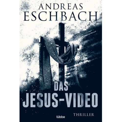 Andreas Eschbach - Das Jesus-Video