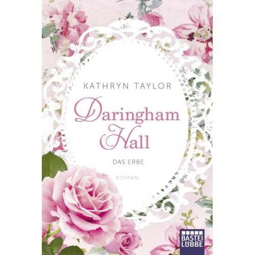 Kathryn Taylor - Das Erbe / Daringham Hall Bd. 1