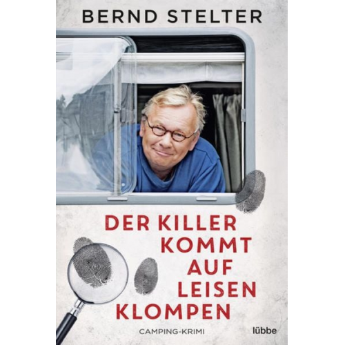 Bernd Stelter - Der Killer kommt auf leisen Klompen