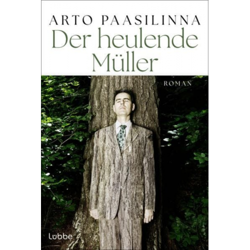 Arto Paasilinna - Der heulende Müller