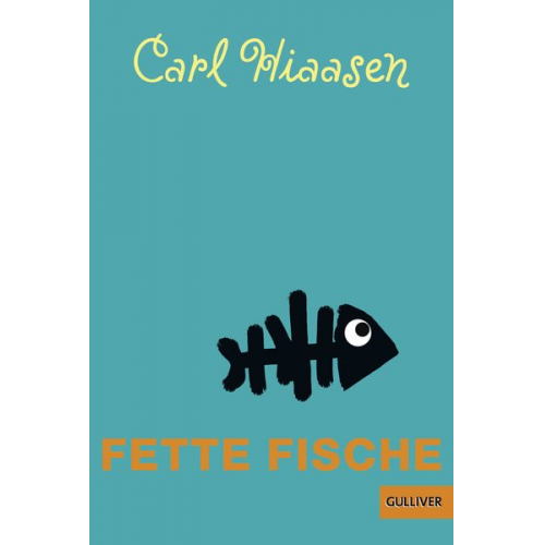 Carl Hiaasen - Fette Fische