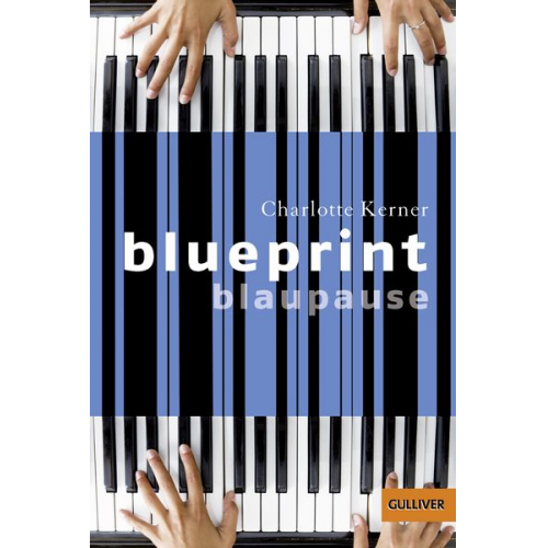 Charlotte Kerner - Blueprint Blaupause