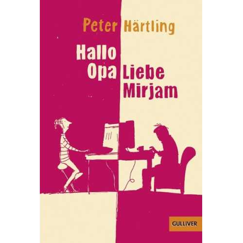 Peter Härtling - Hallo Opa - Liebe Mirjam