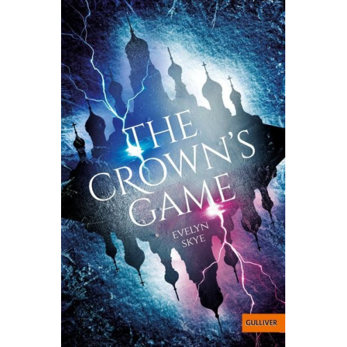 Evelyn Skye - The Crown's Game