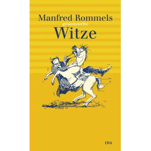 Manfred Rommel - Manfred Rommels gesammelte Witze