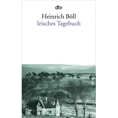 Heinrich Böll - Irisches Tagebuch