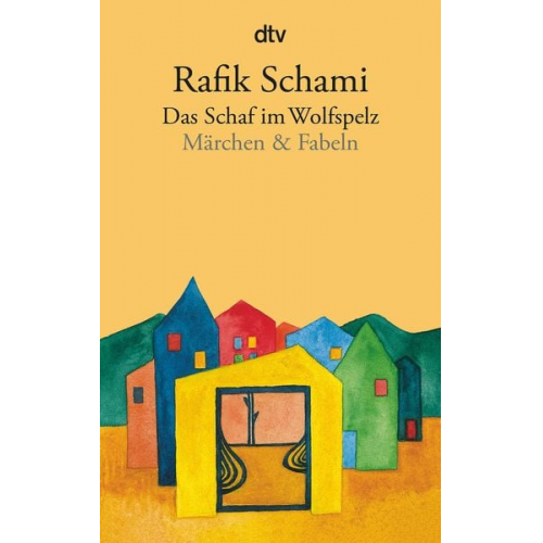 Rafik Schami - Das Schaf im Wolfspelz