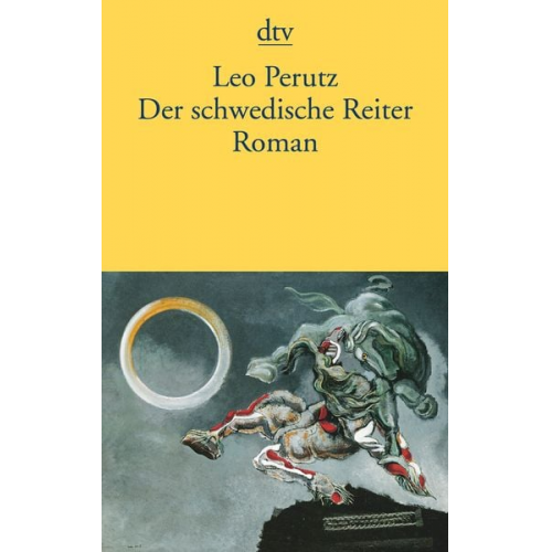 Leo Perutz - Der schwedische Reiter