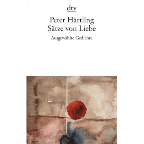 Peter Härtling - Sätze von Liebe