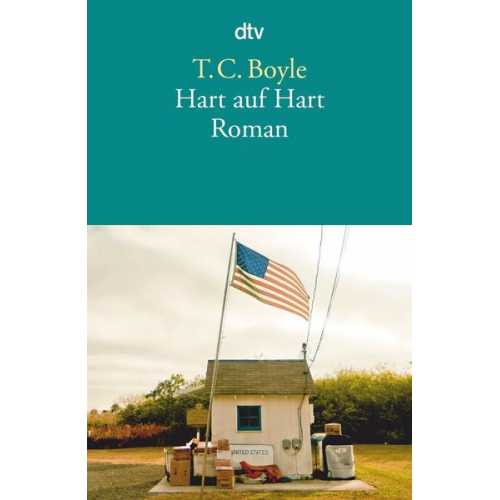 T. C. Boyle - Hart auf Hart