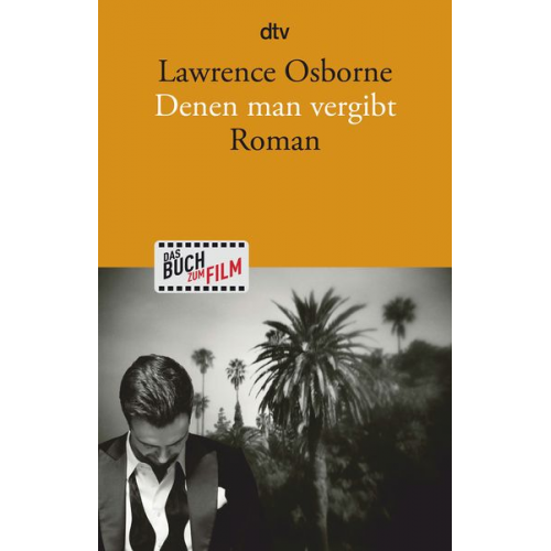 Lawrence Osborne - Denen man vergibt