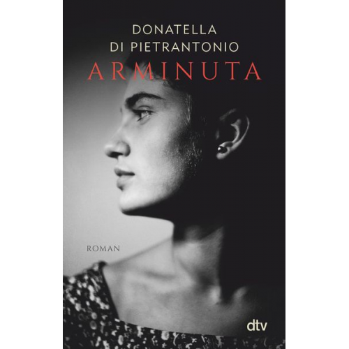 Donatella Di Pietrantonio - Arminuta