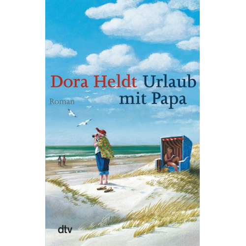 Dora Heldt - Urlaub mit Papa