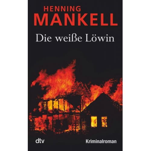 Henning Mankell - Die weiße Löwin / Kurt Wallander Band 4