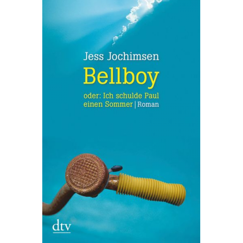 Jess Jochimsen - Bellboy oder: Ich schulde Paul einen Sommer