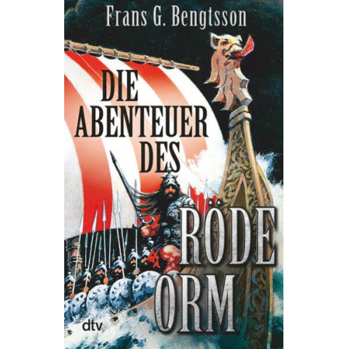 Frans G. Bengtsson - Die Abenteuer des Röde Orm