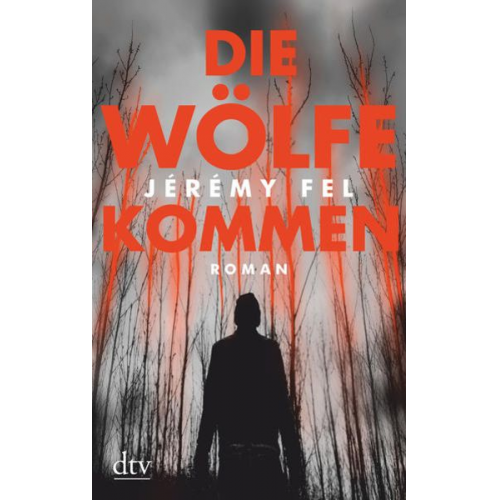 Jérémy Fel - Die Wölfe kommen