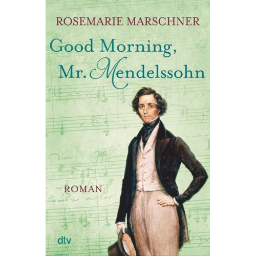 Rosemarie Marschner - Good Morning, Mr. Mendelssohn